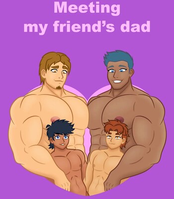 Meeting my friend’s dad – Chapter 4