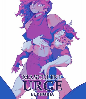 Masculine Urge: Euphoria (WIP)
