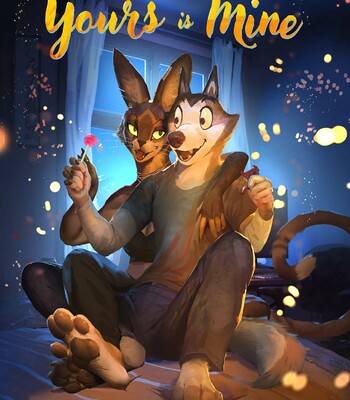 What's Yours is Mine (OnGoing)
