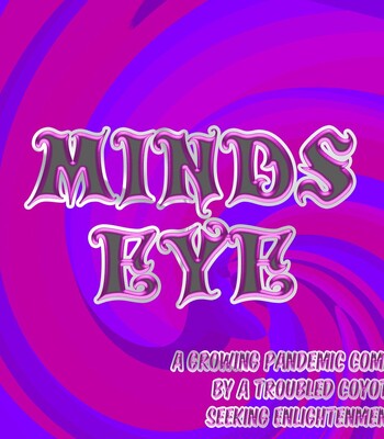Growing Pandemic: Minds Eye