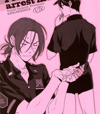 Please arrest me. (free!)