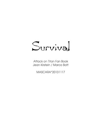 (FALL OF WALL Osaka 2) [MASCARA (Ogami Aki)] Survival (Shingeki no Kyojin) [English] [Baka Dumb Aho Scans] 006