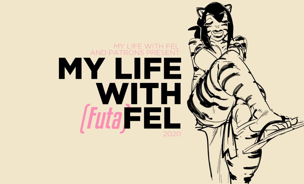 My Life with (Futa)Fel 001
