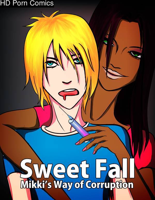 Sweet Fall: Mikki's Way of Corruption 001